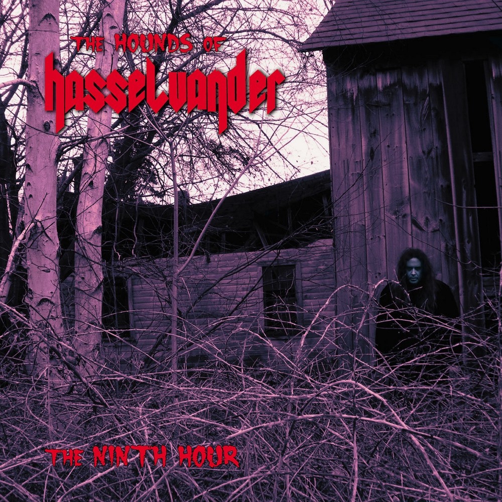 Hounds of Hasselvander, The - The Ninth Hour (2011) Cover