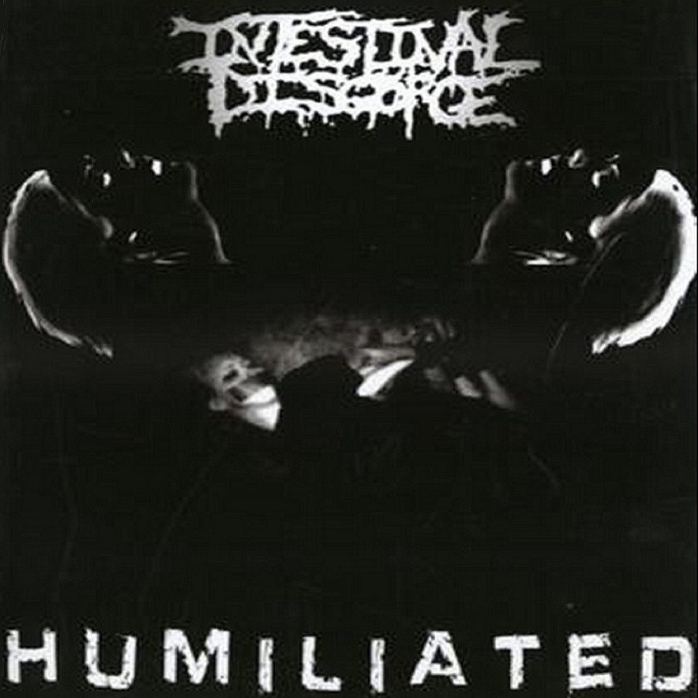 Intestinal Disgorge - Humiliated (2006) Cover