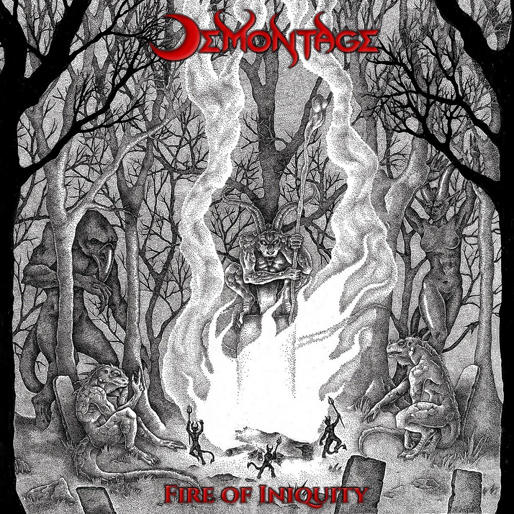 Demontage - Fire of Iniquity (2016) Cover