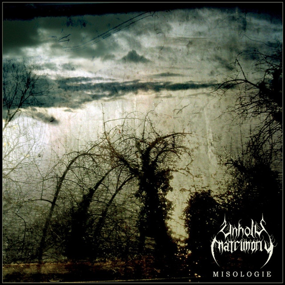 Unholy Matrimony - Misologie (2003) Cover