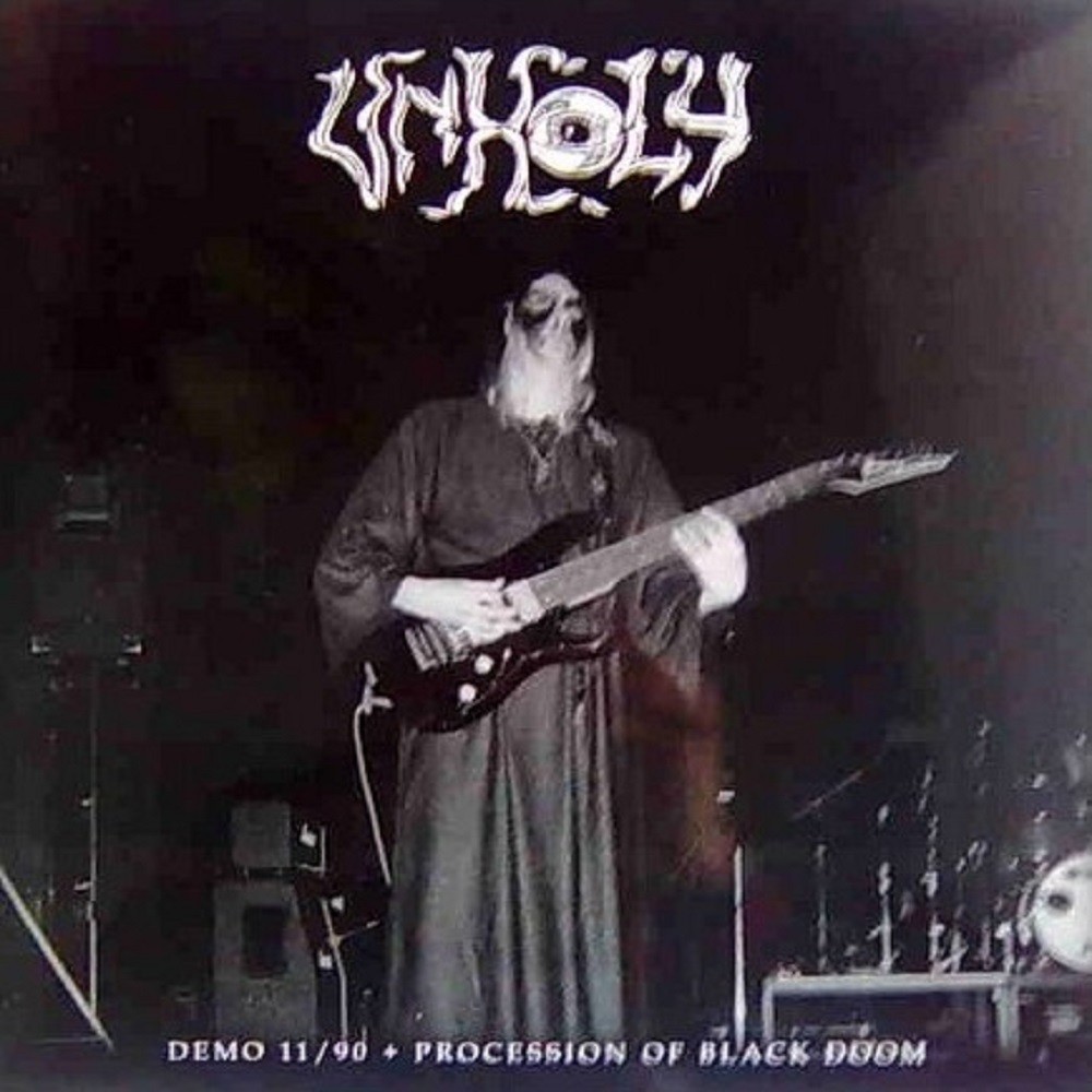 Unholy - Demo 11/90 + Procession of Black Doom (2011) Cover