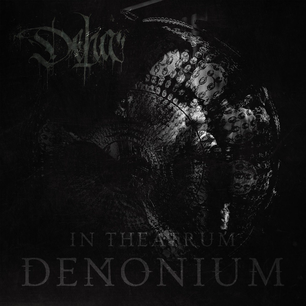 Déhà - Live in Theatrum Denonium