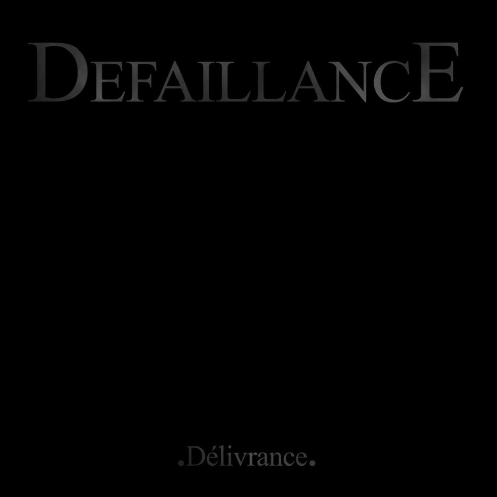 Défaillance - Delivrance (2016) Cover