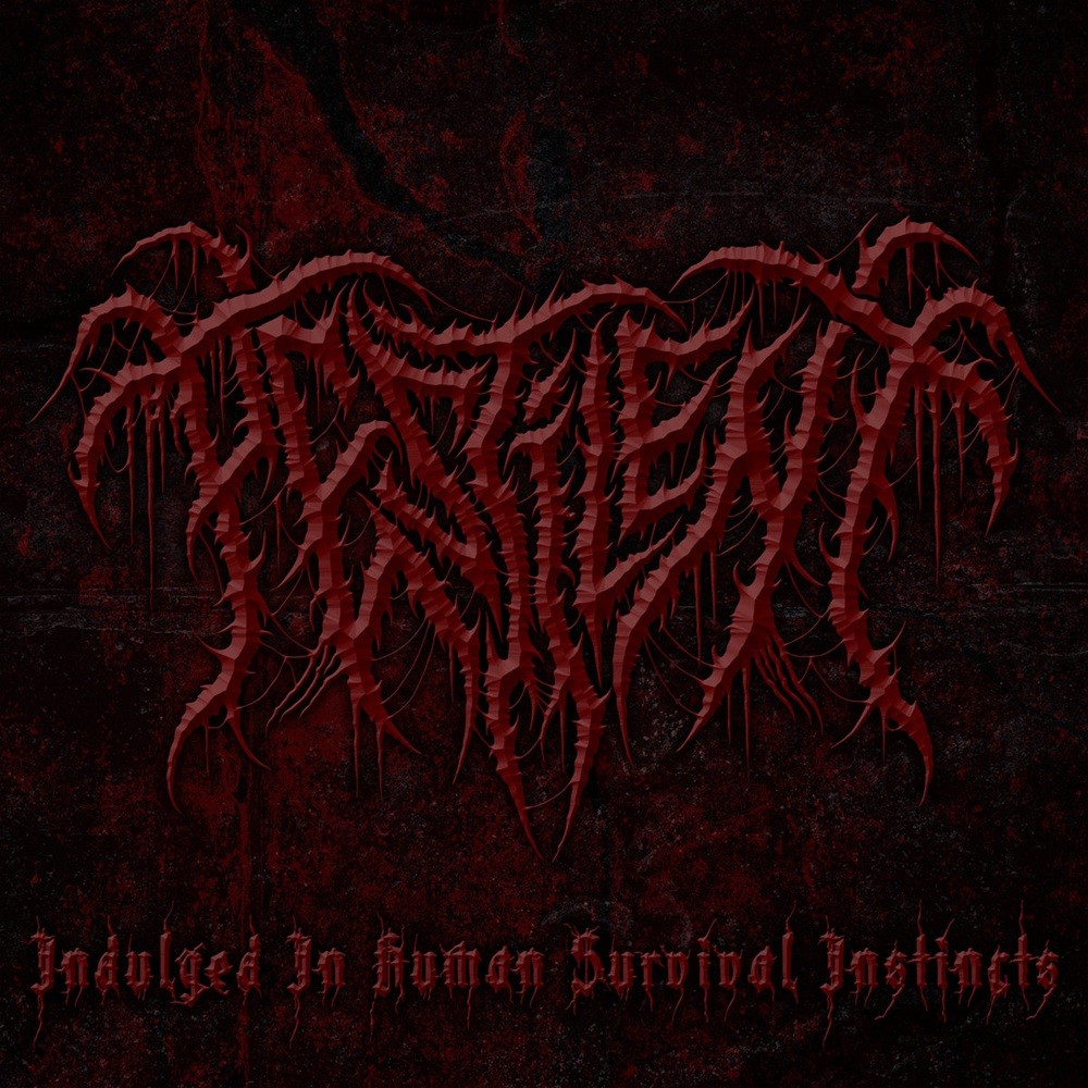 Pestilent - Indulged in Human Survival Instincts (2015) Cover