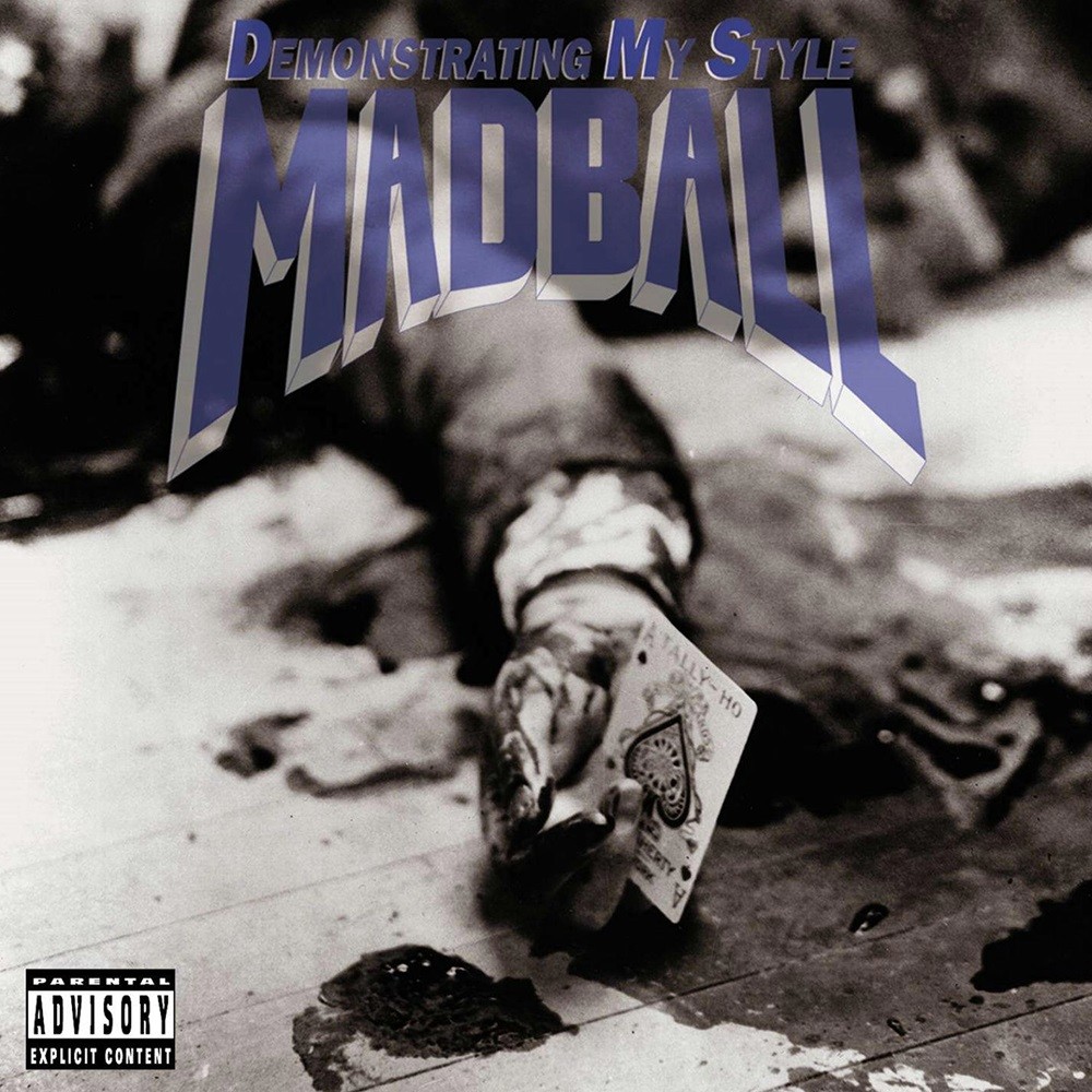 Madball - Demonstrating My Style (1996) Cover