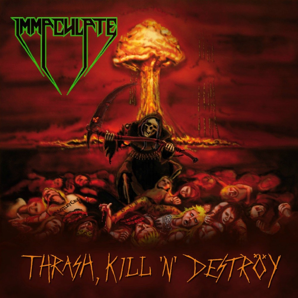 Immaculate - Thrash, Kill 'n' Deströy (2008) Cover