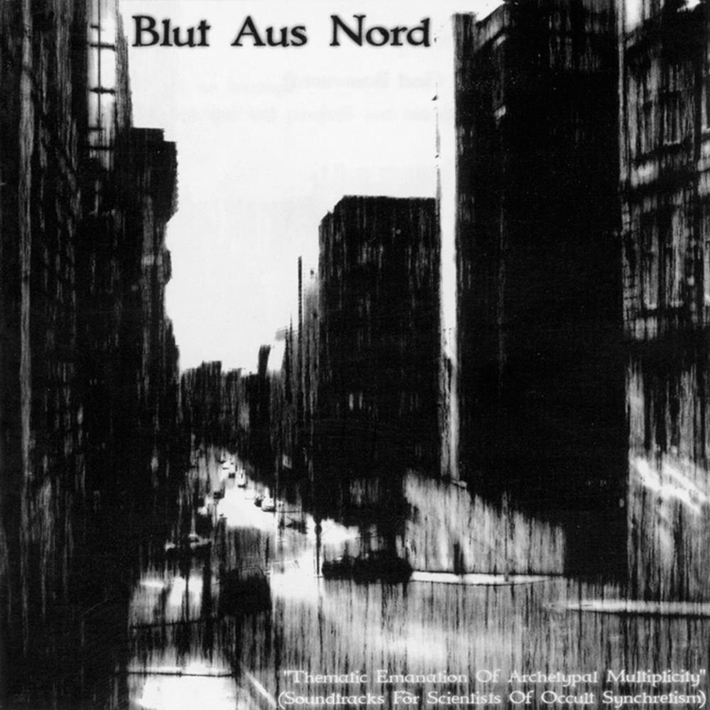 Blut aus Nord - "Thematic Emanation of Archetypal Multiplicity" (Soundtracks for Scientists of Occult Synchretism) (2005) Cover