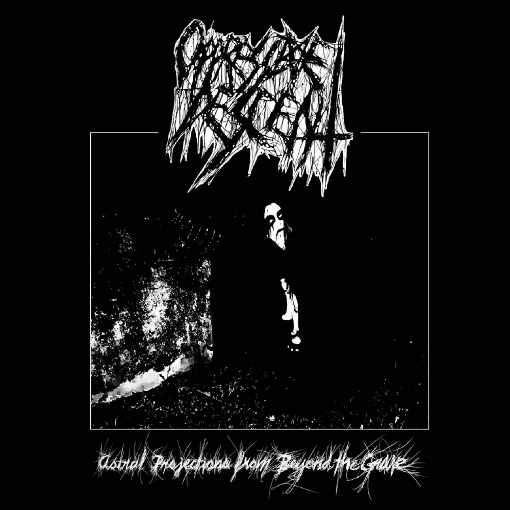 Oppressive Descent - Astral Projections From Beyond the Grave (2021) Cover