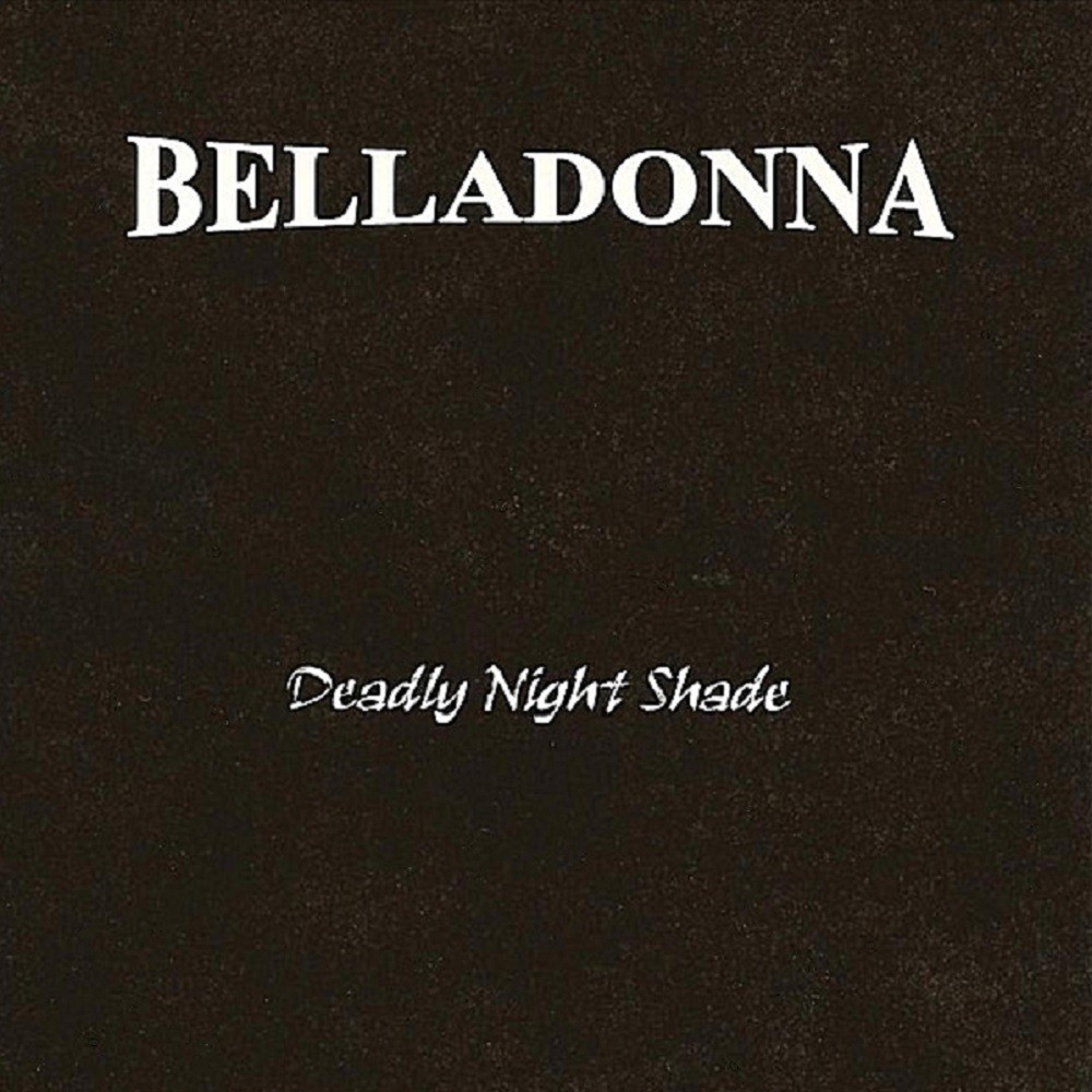 Belladonna - Deadly Night Shade (2010) Cover