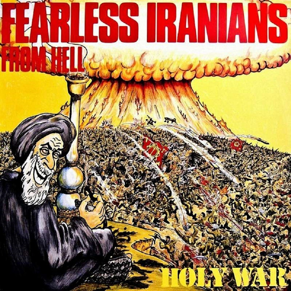 Fearless Iranians From Hell - Holy War (1988) Cover