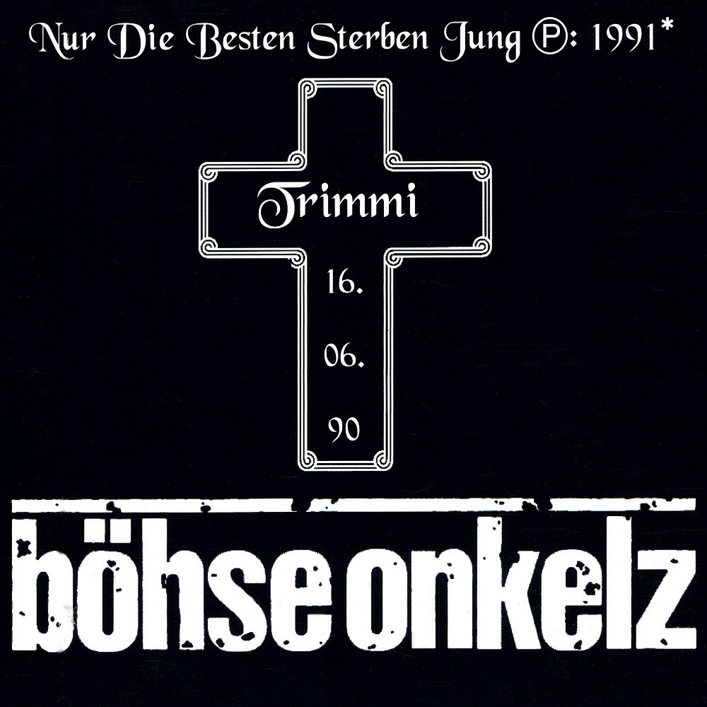 Böhse Onkelz - Nur die Besten sterben jung (1998) Cover