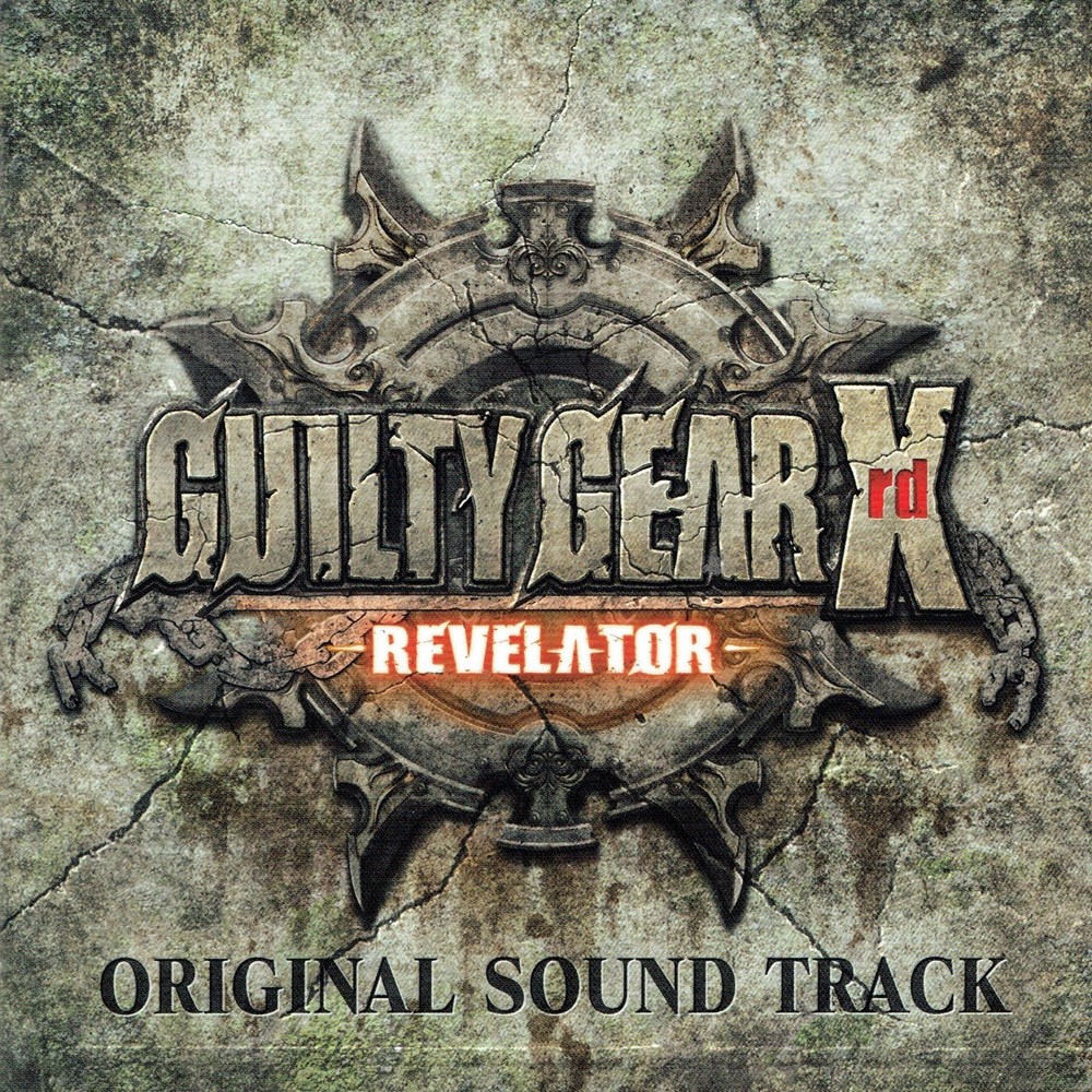 Daisuke Ishiwatari - Guilty Gear Xrd -REVELATOR- Original Soundtrack (2016) Cover
