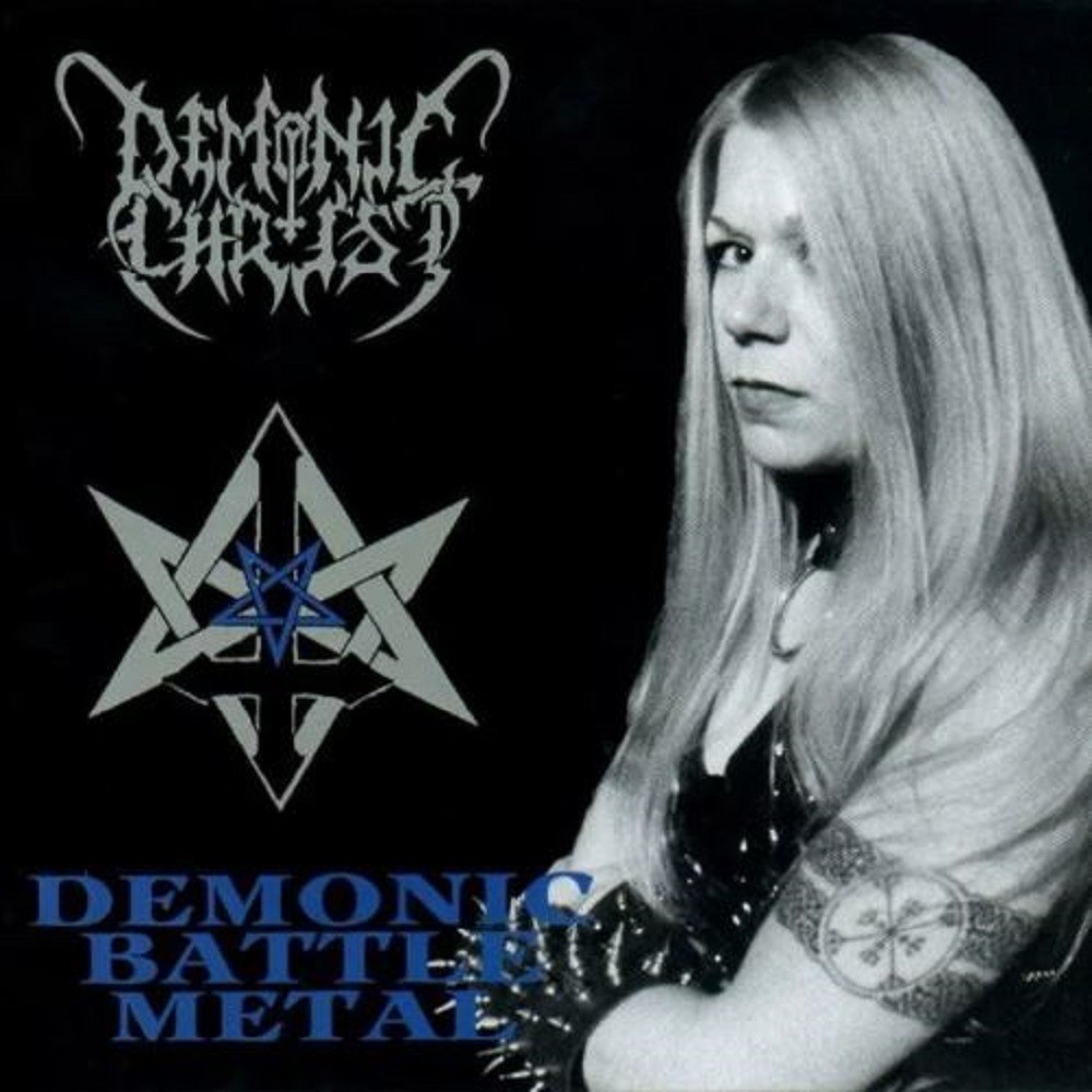 Demonic Christ - Demonic Battle Metal (1999) Cover