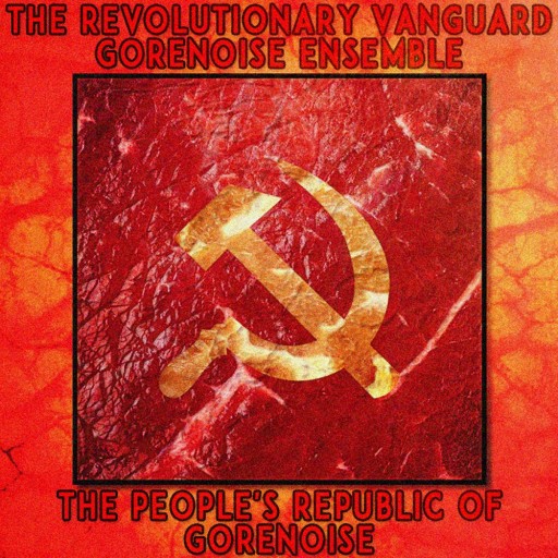 The People's Republic of Gorenoise