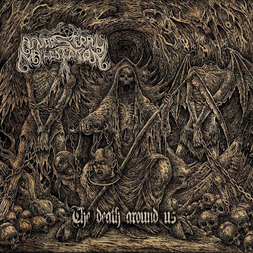 Ancestral Malediction - The Death Around Us