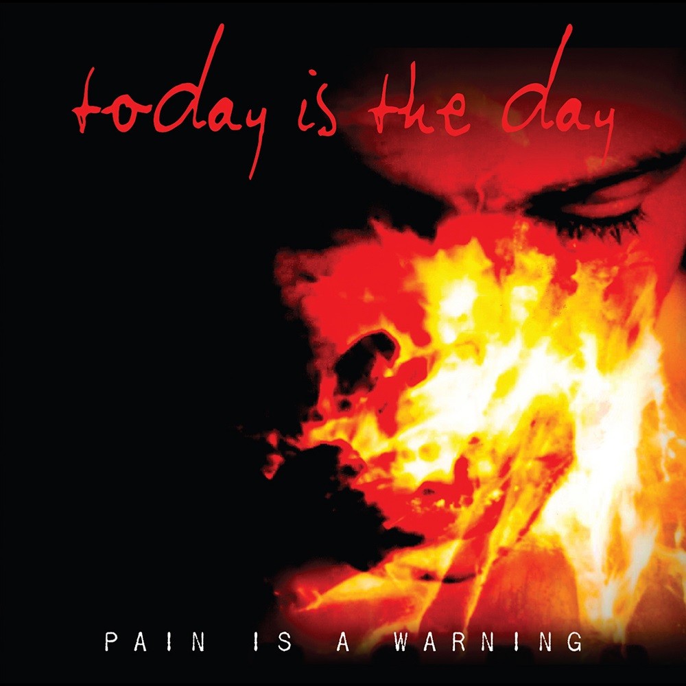 Today is the Day - Pain Is a Warning (2011) Cover
