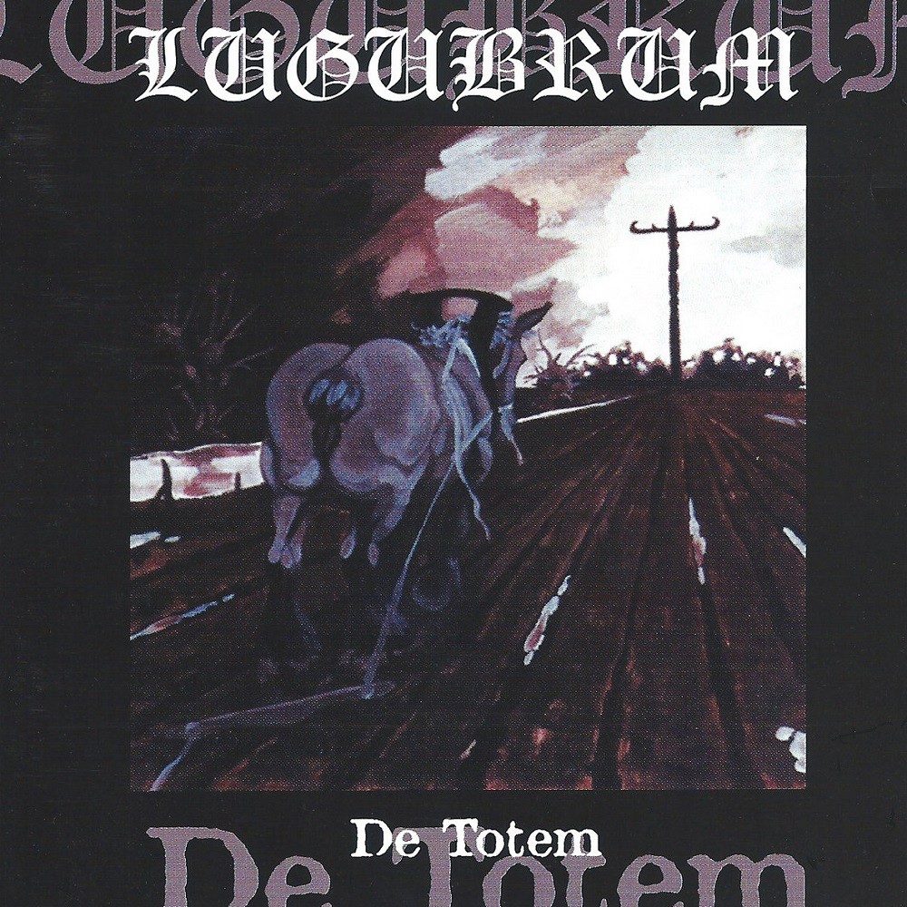 Lugubrum - De Totem (1999) Cover