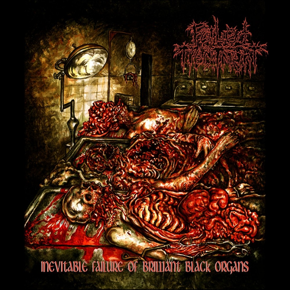 Failed Treatment - Inevitable Failure of Brilliant Black Organs (2020) Cover