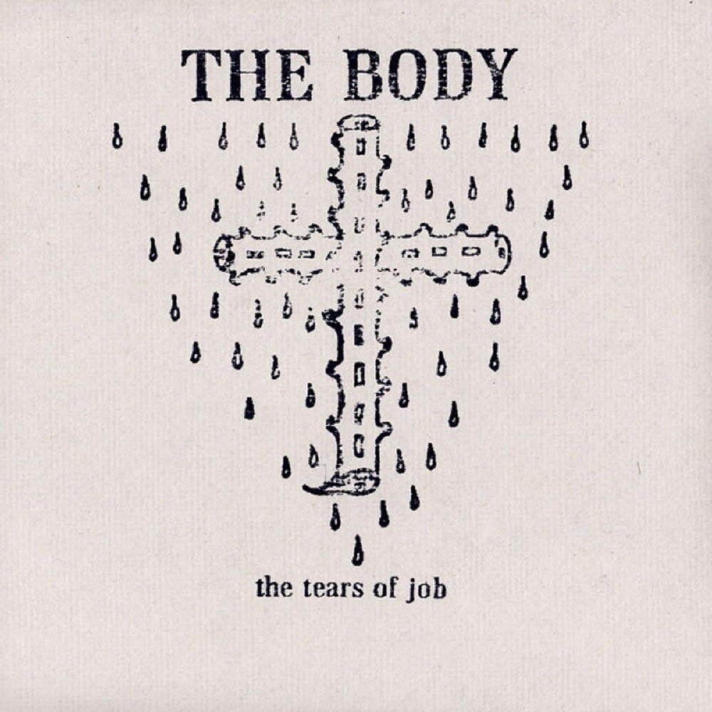 Body, The - The Tears of Job (2015) Cover
