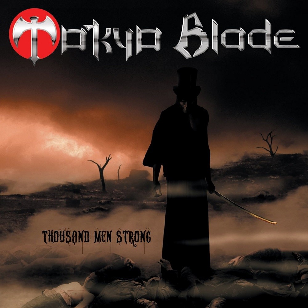 Tokyo Blade - Thousand Men Strong (2011) Cover