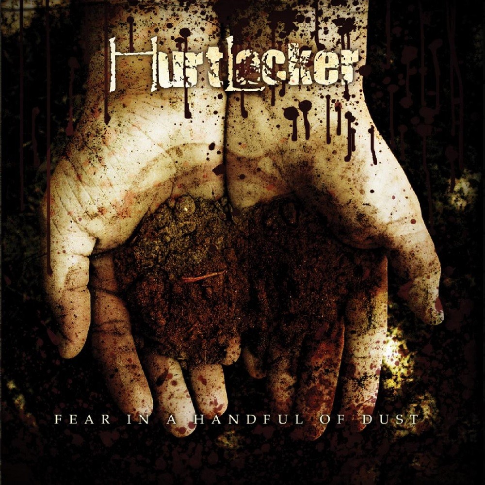 Hurtlocker - Fear in a Handful of Dust (2006) Cover