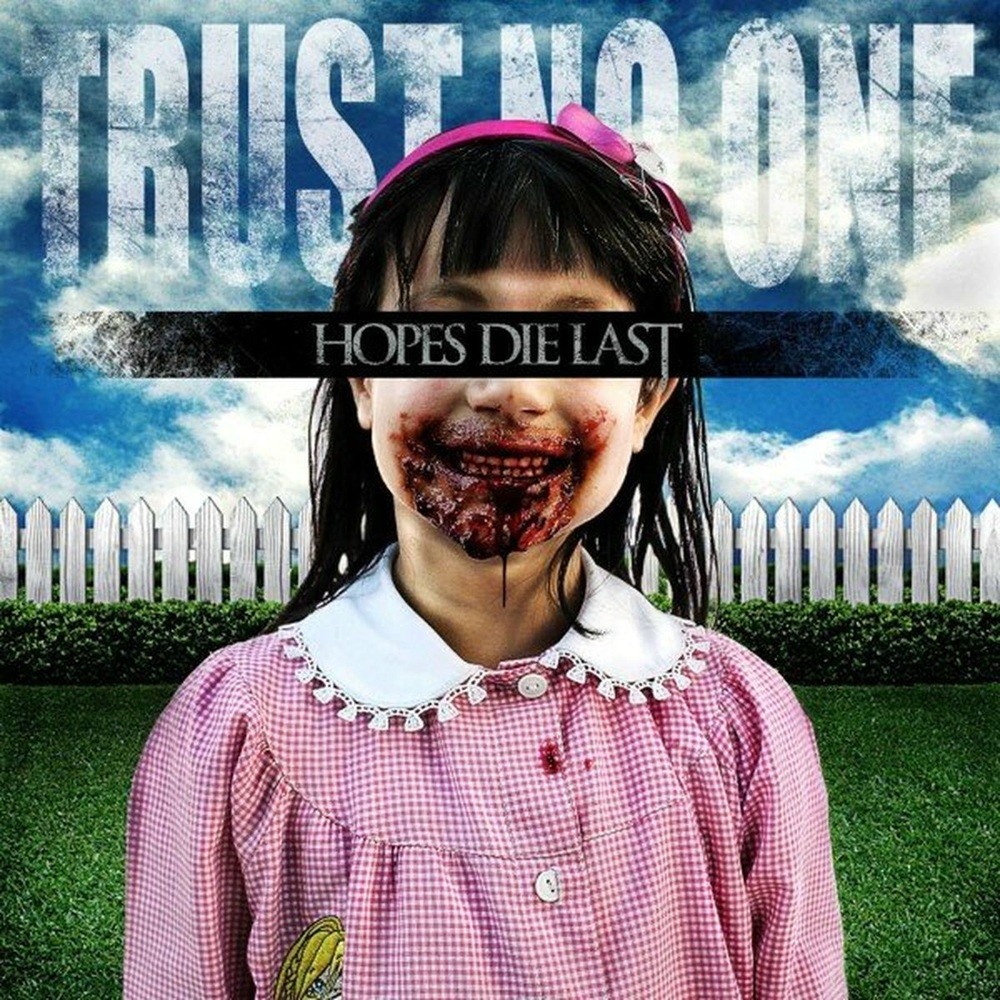 Hopes Die Last - Trust No One (2012) Cover