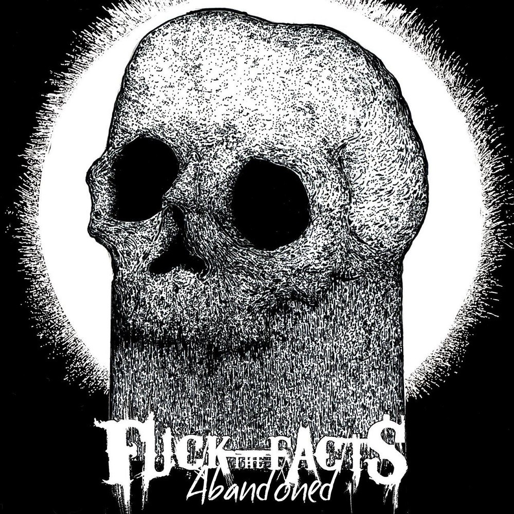 Fuck the Facts - Abandoned (2014) Cover