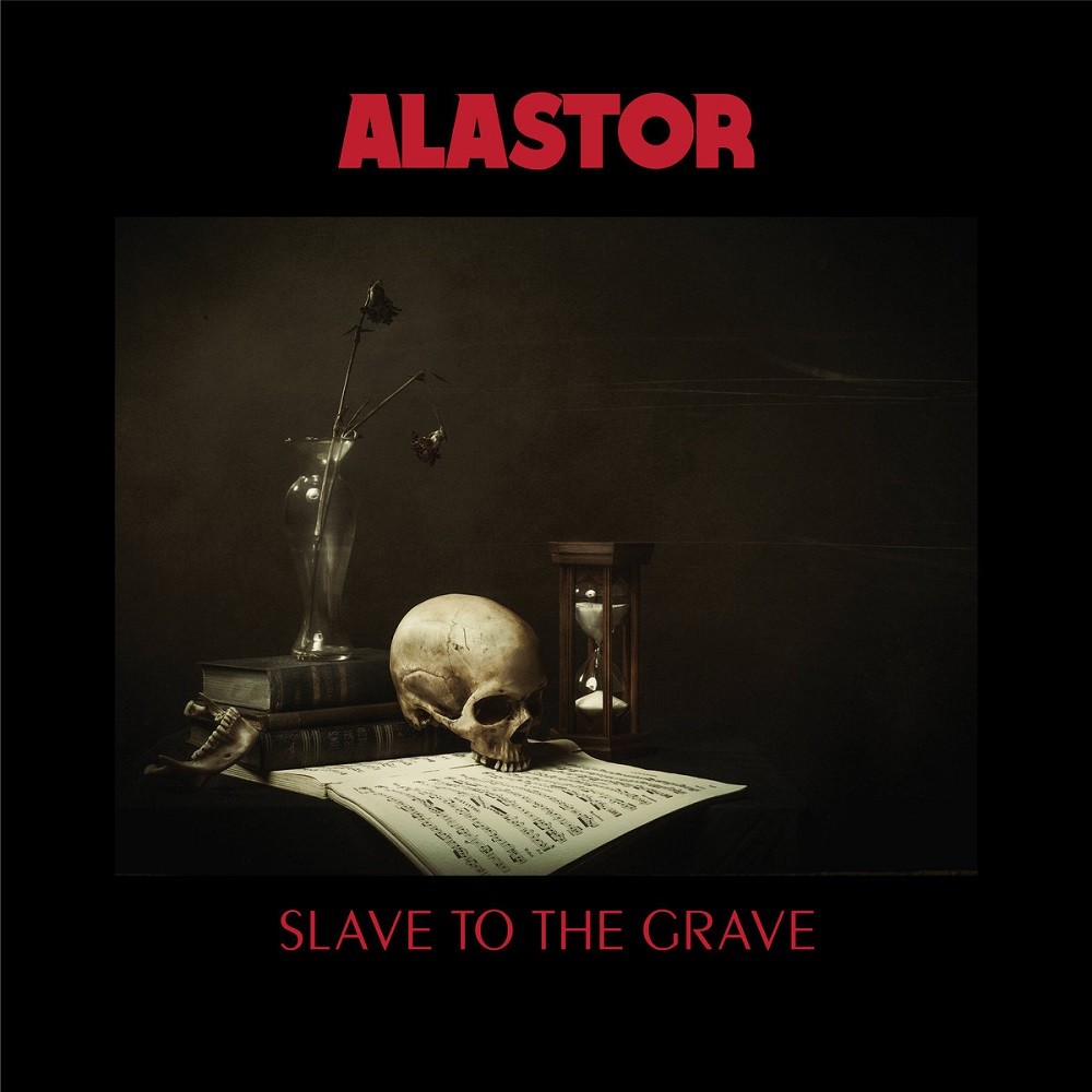 Alastor (SWE) - Slave to the Grave (2018) Cover