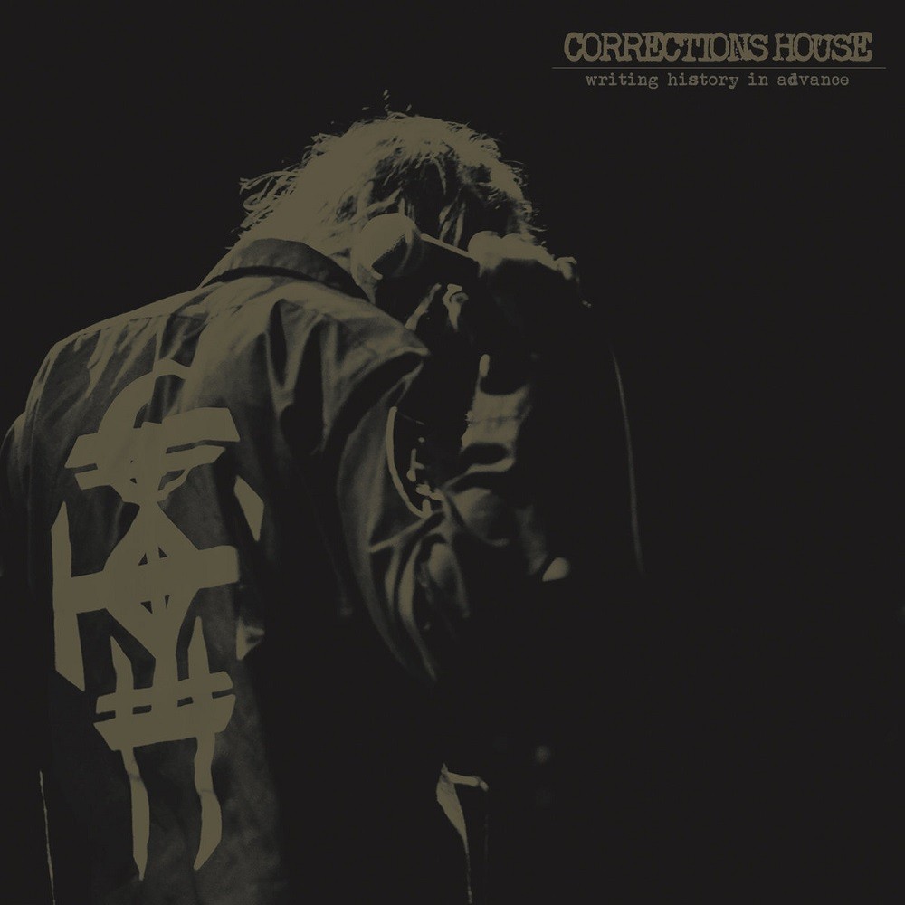 Corrections House - Writing History in Advance (2014) Cover