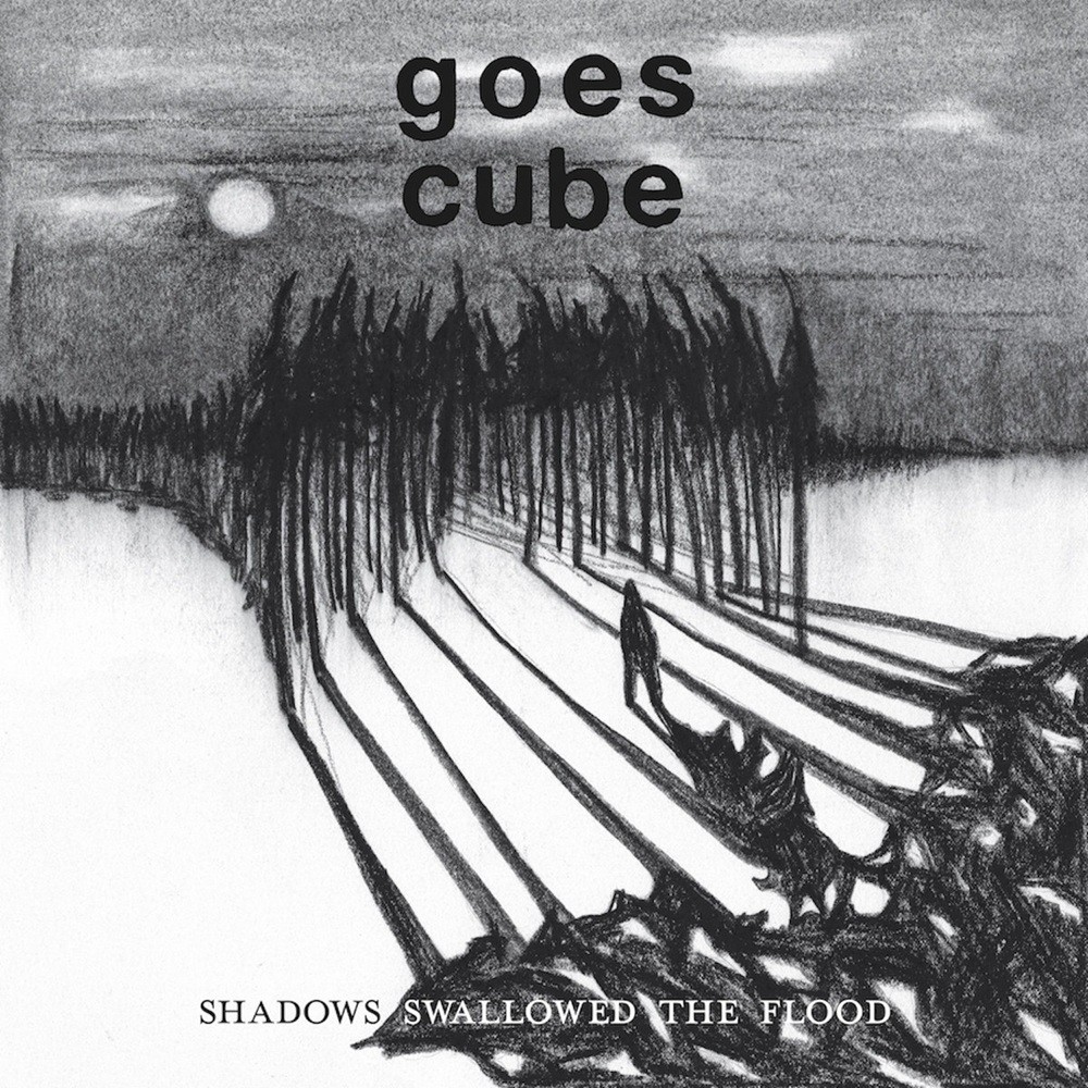 Goes Cube - Shadows Swallowed the Flood (2016) Cover