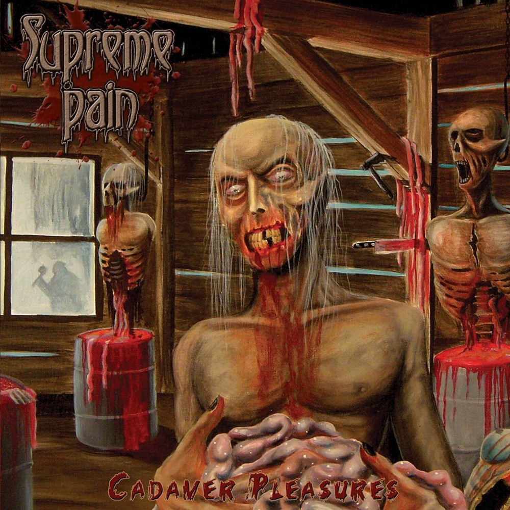 Supreme Pain - Cadaver Pleasures (2008) Cover