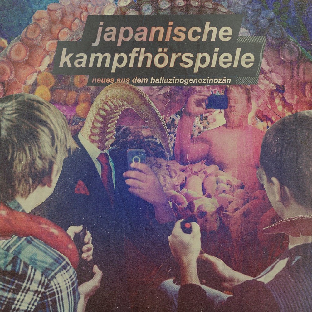 Japanische Kampfhörspiele - Neues aus dem Halluzinogenozinozän (2021) Cover
