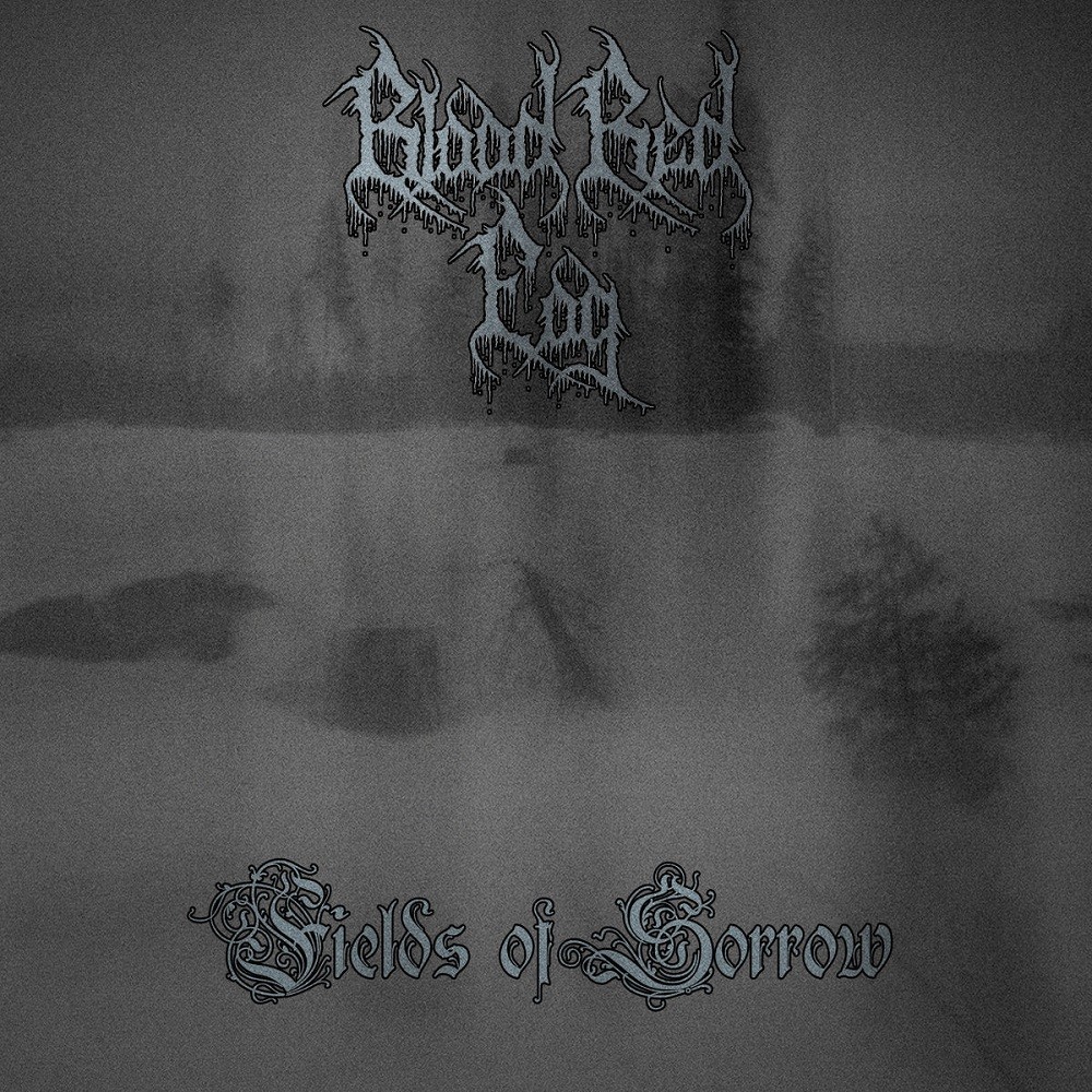 Blood Red Fog - Fields of Sorrow (2020) Cover