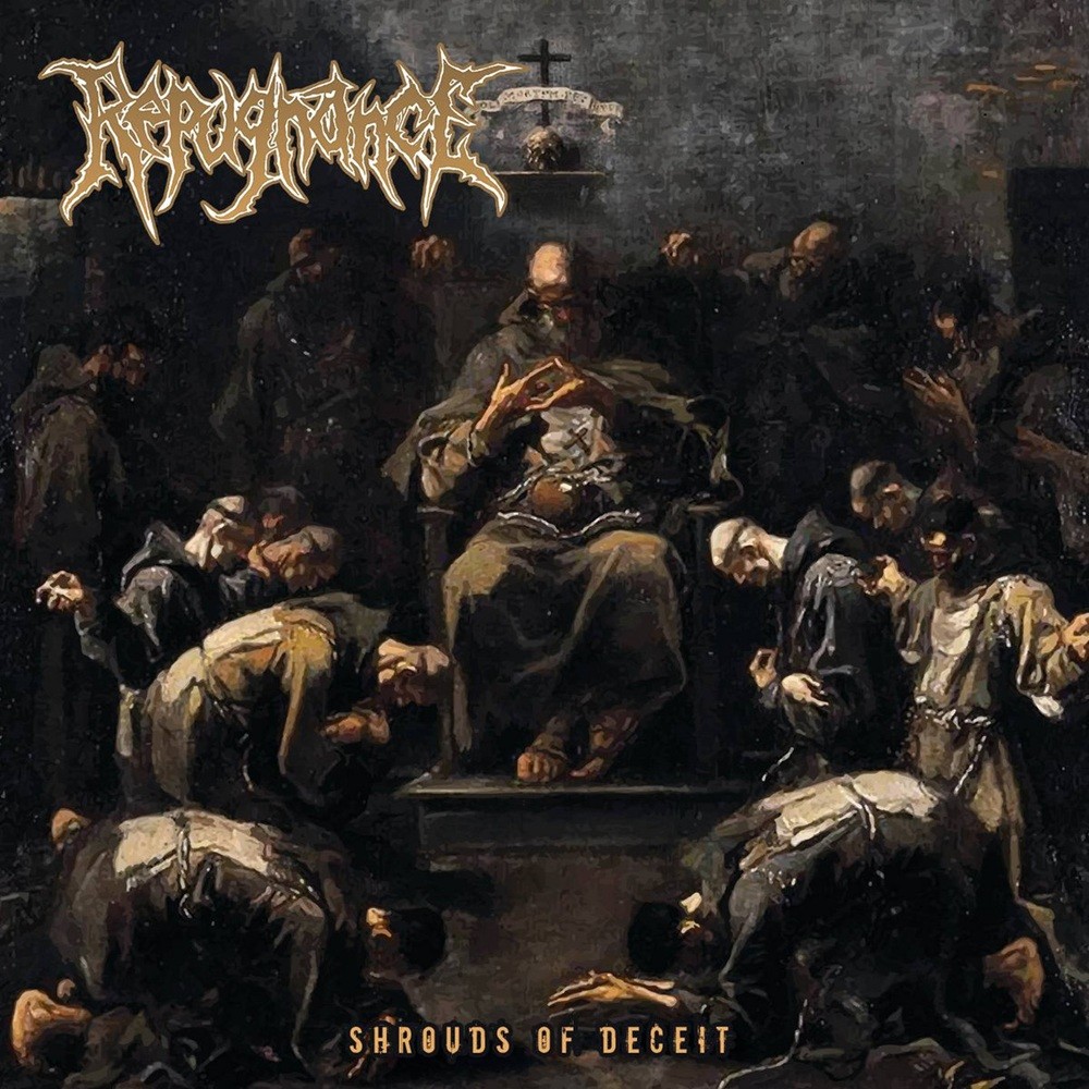 Repugnance - Shrouds of Deceit