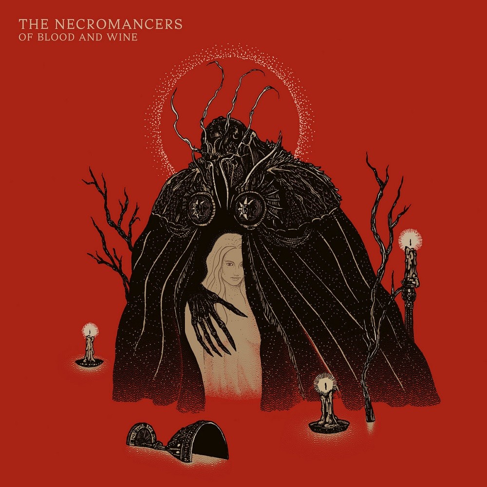 Necromancers, The - Of Blood and Wine (2018) Cover