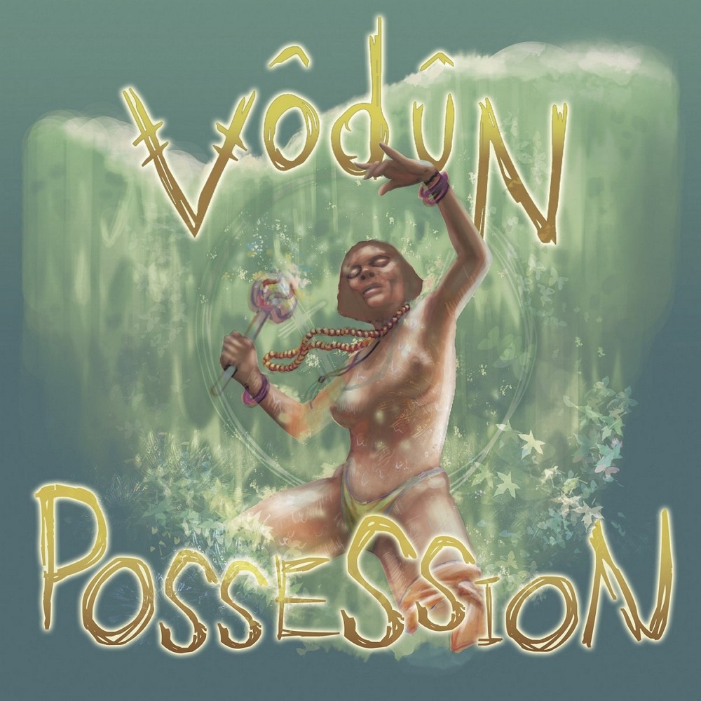 Vodun - Possession (2016) Cover