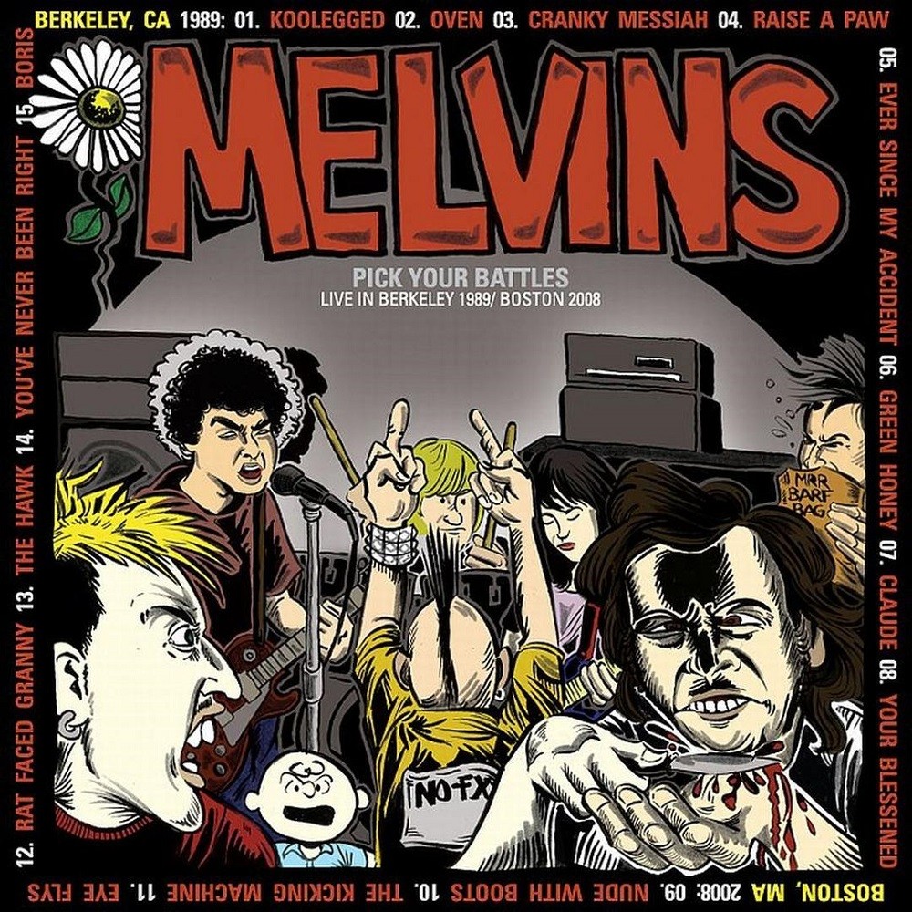 Melvins - Pick Your Battles: Live in Berkeley 1989 / Boston 2008 (2009) Cover