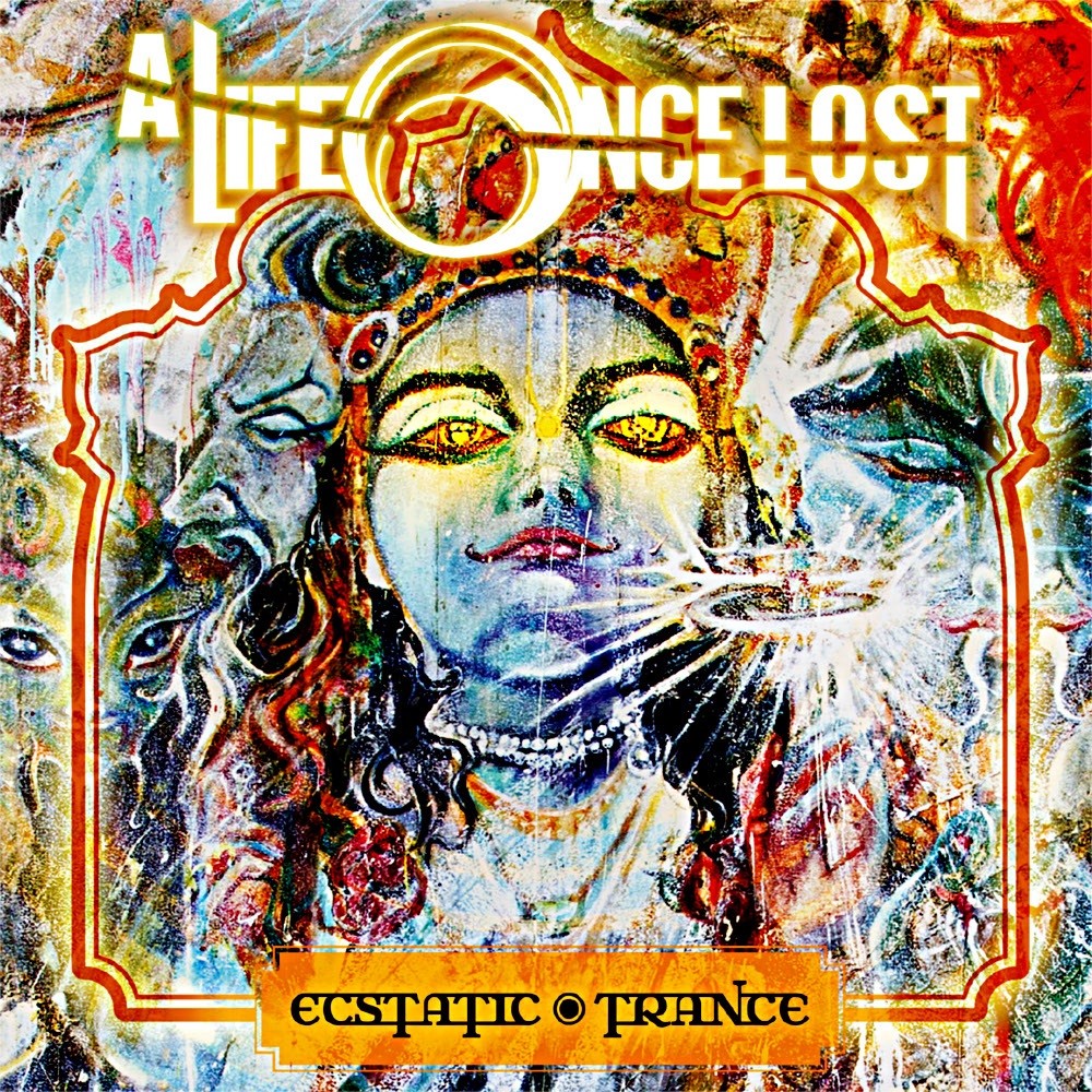 Life Once Lost, A - Ecstatic Trance (2012) Cover