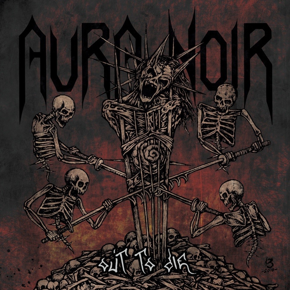 Aura Noir - Out to Die (2012) Cover