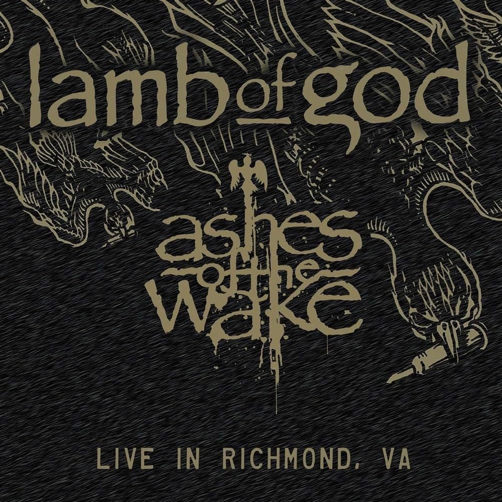 Lamb of God - Ashes of the Wake: Live in Richmond, VA (2024) Cover
