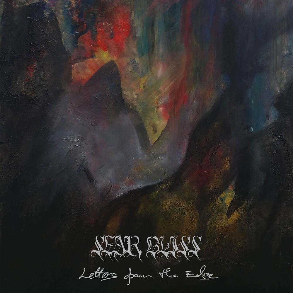 Sear Bliss - Letters From the Edge (2018) Cover