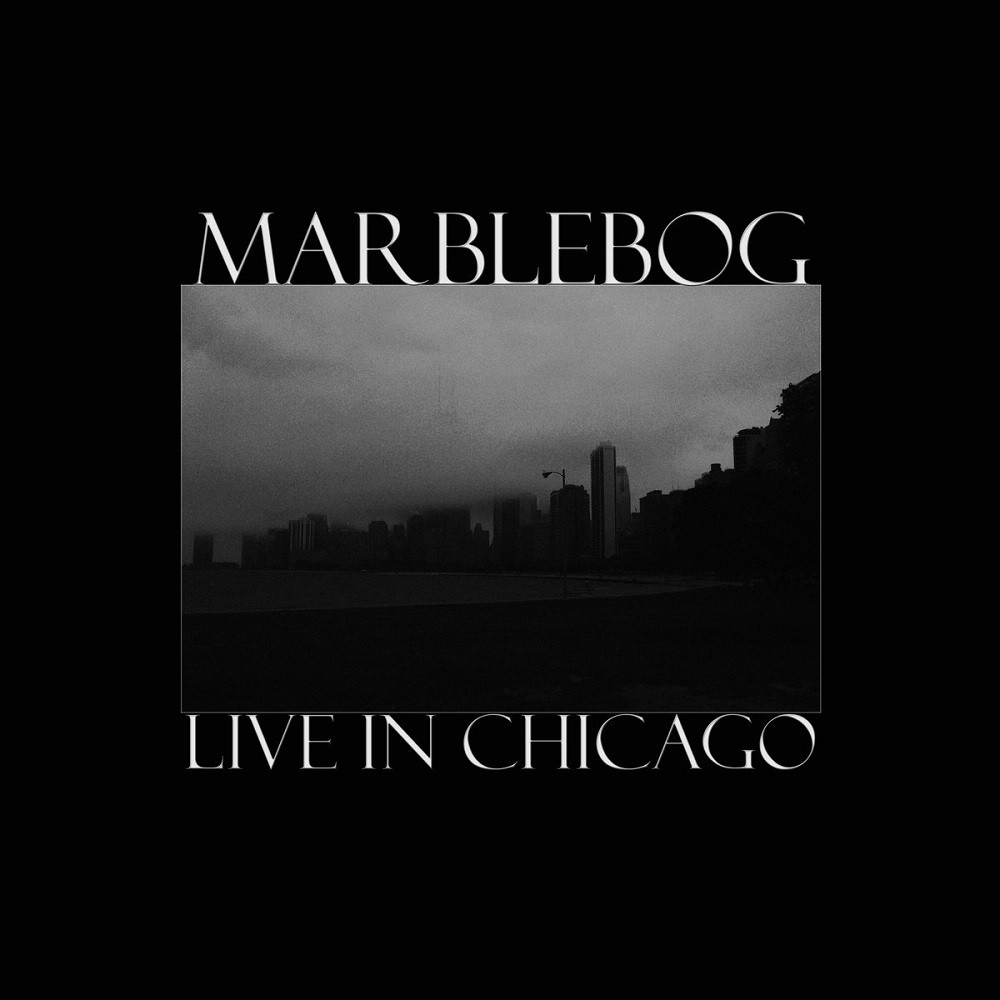 Marblebog - Live In Chicago (2009) Cover