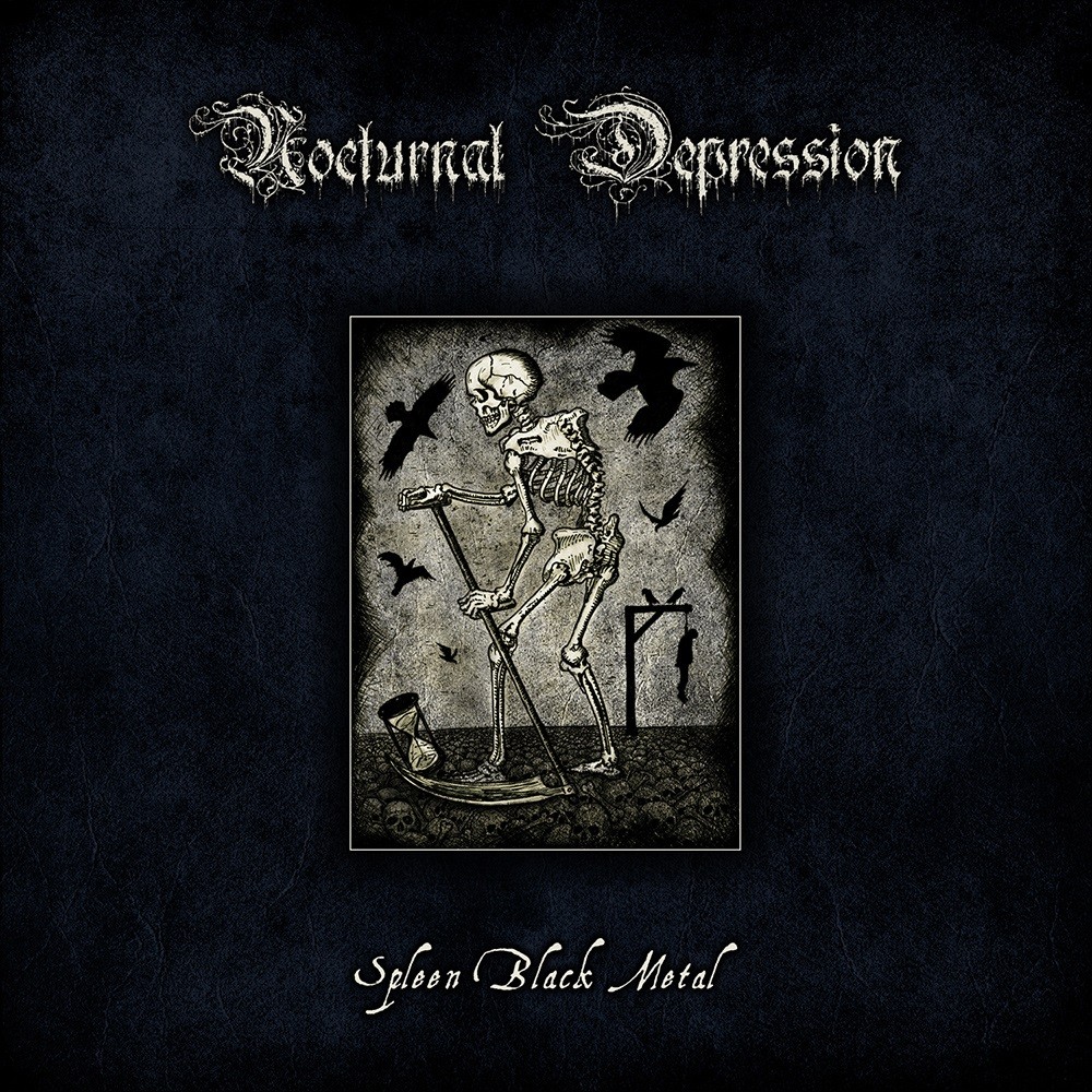 Nocturnal Depression - Spleen Black Metal (2015) Cover