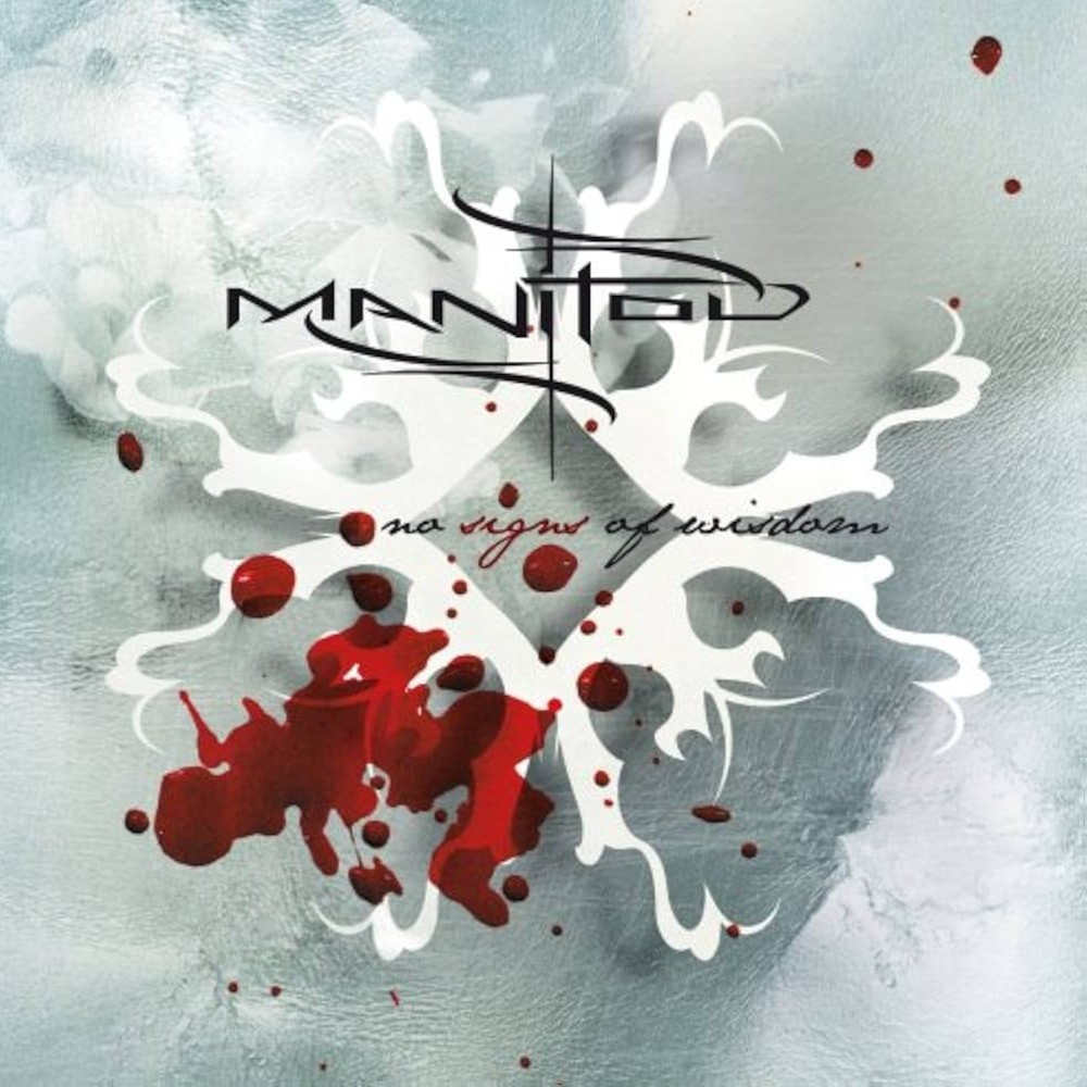 Manitou - No Signs of Wisdom (2007) Cover
