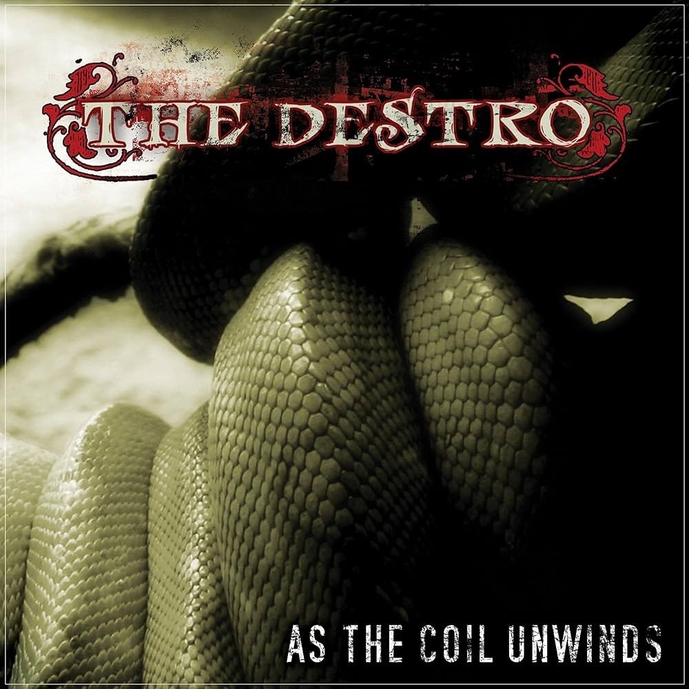 Destro, The - As the Coil Unwinds
