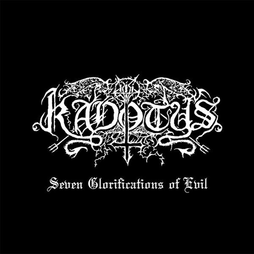 Kadotus - Seven Glorifications of Evil (2003) Cover