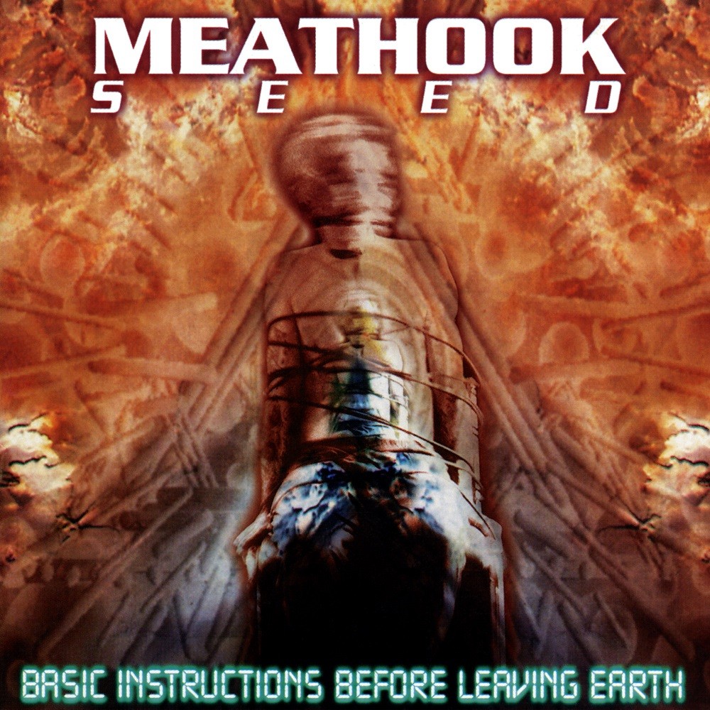 Meathook Seed - Basic Instructions Before Leaving Earth (1999) Cover