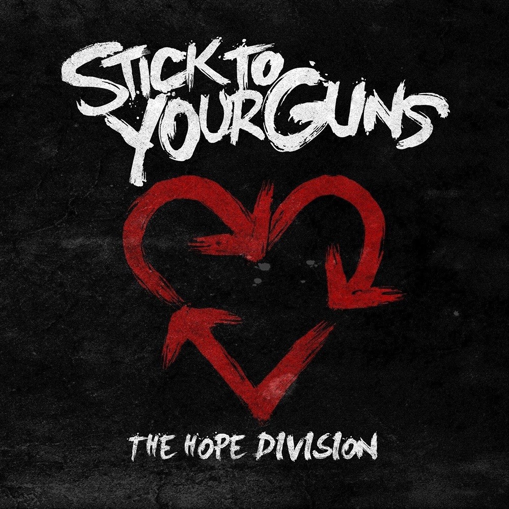 Stick to Your Guns - The Hope Division (2010) Cover