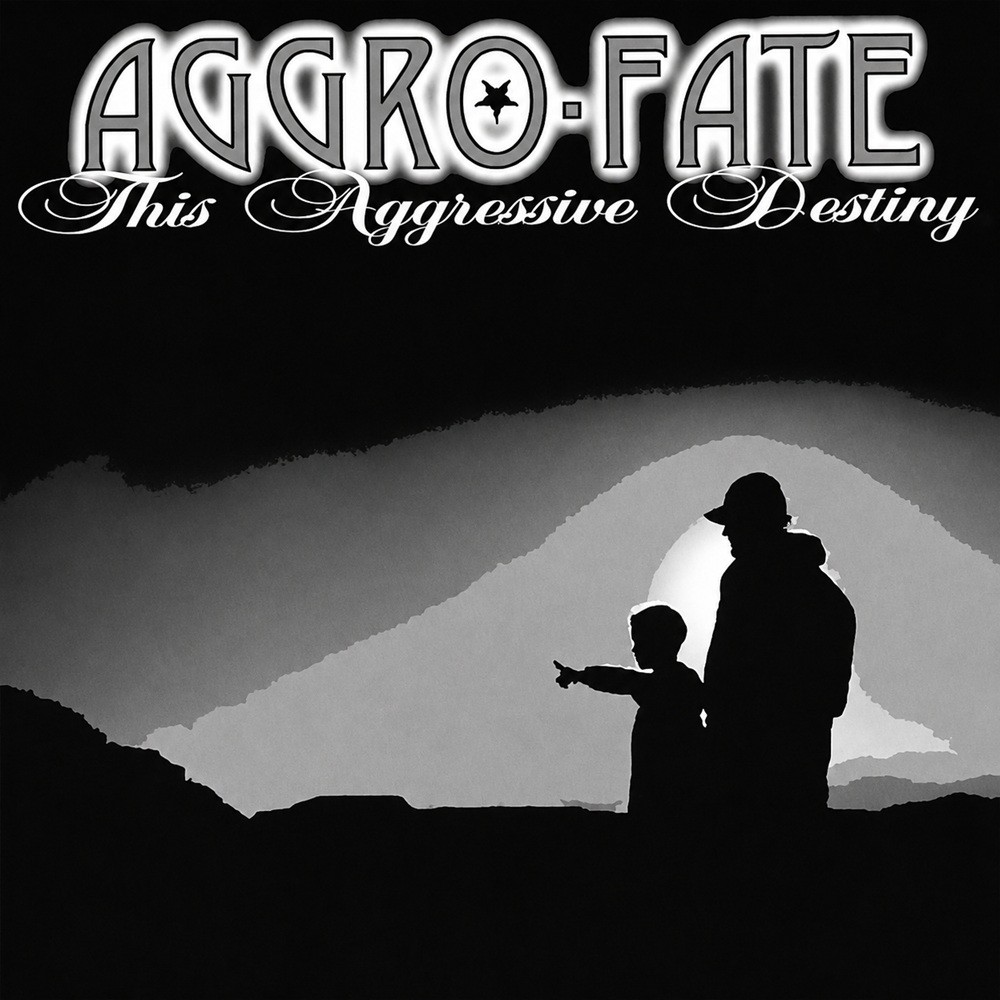 Aggro-Fate - This Aggressive Destiny