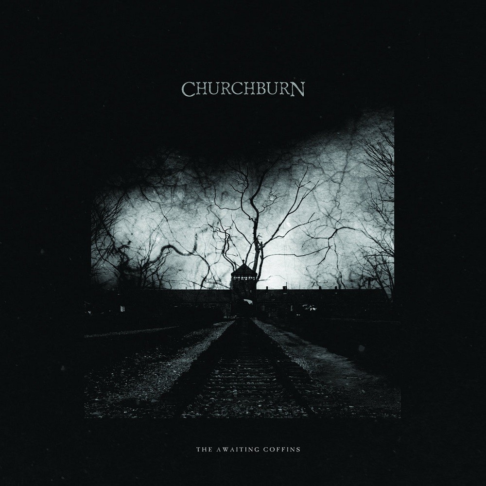 Churchburn - The Awaiting Coffins (2014) Cover